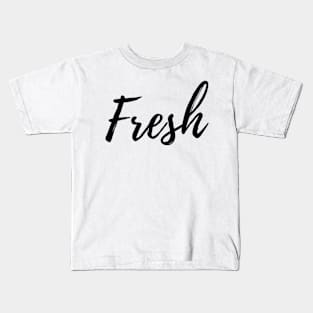 Fresh Start Kids T-Shirt